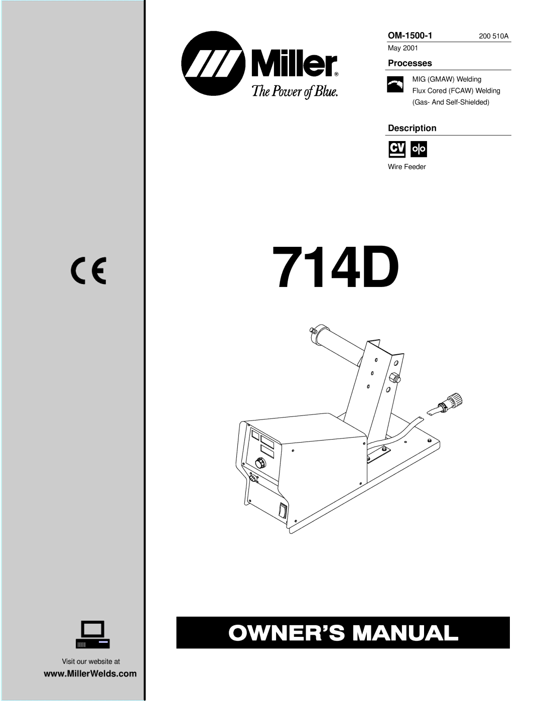 Miller Electric 714D manual OM-1500-1, Processes, Description 