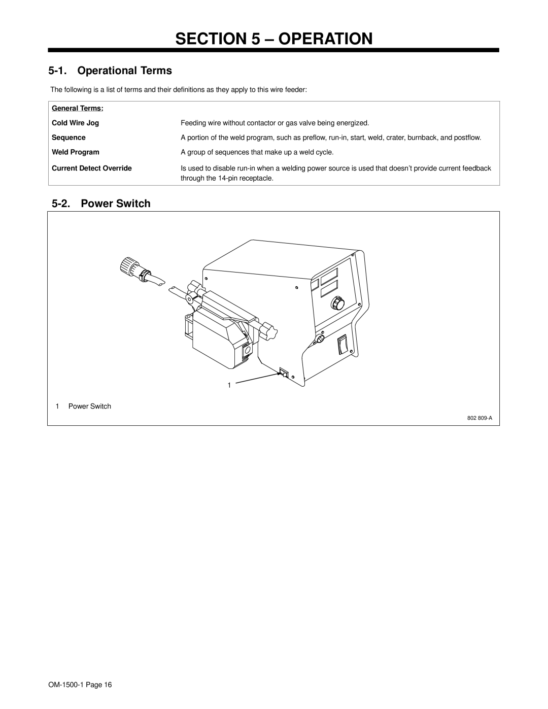 Miller Electric 714D manual Operational Terms, Power Switch 