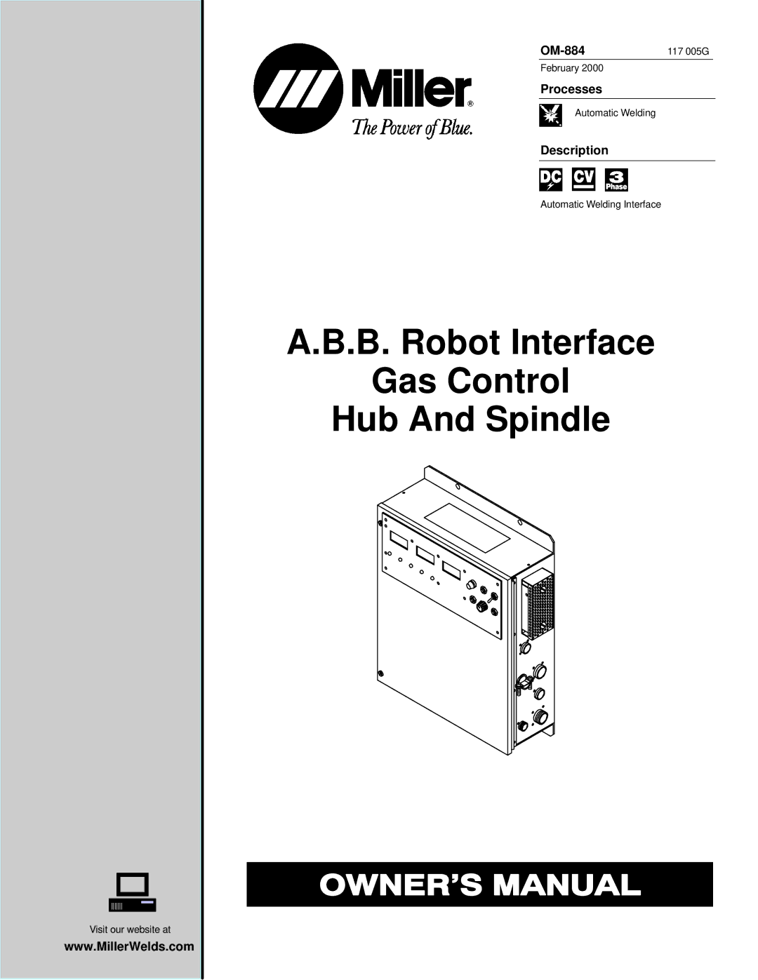 Miller Electric A.B.B. Robot Interface Gas Control Hub And Spindle manual OM-884, Processes, Description 