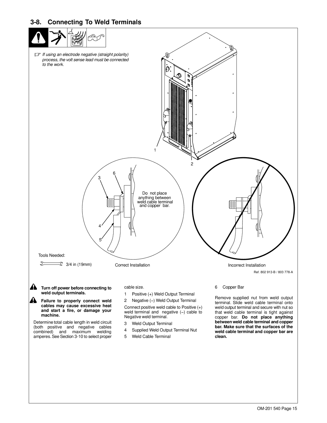 Miller Electric Auto Axcess 675 manual Connecting To Weld Terminals, Incorrect Installation 