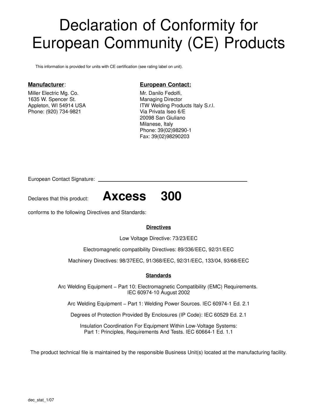 Miller Electric Axcess 300 manual Directives, Standards, Decstat1/07 