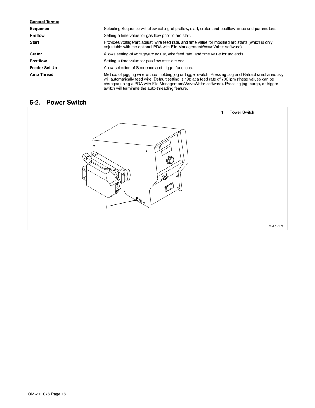 Miller Electric Axcess manual Power Switch 