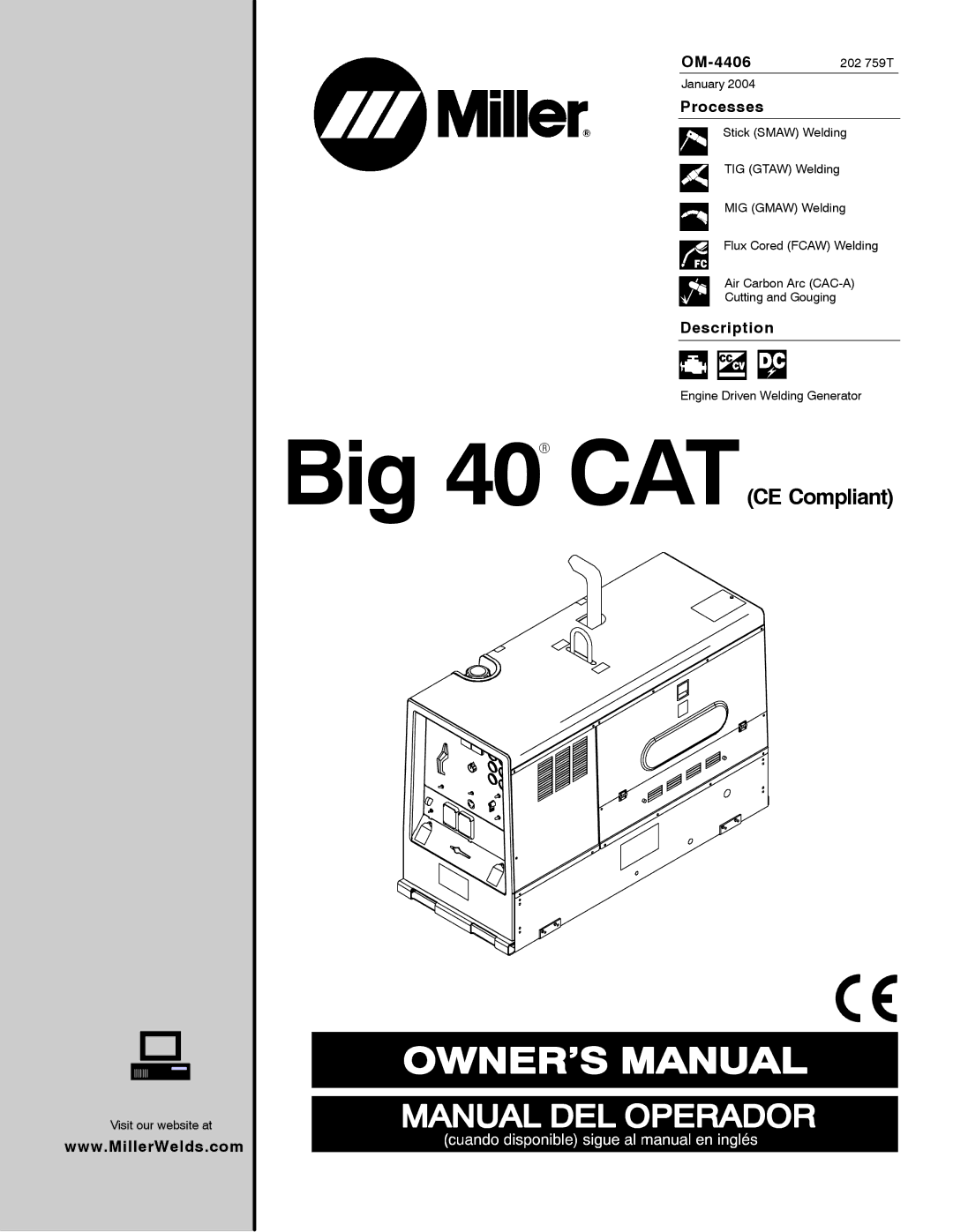 Miller Electric Big 40 CAT manual OM-4406, Processes, Description 