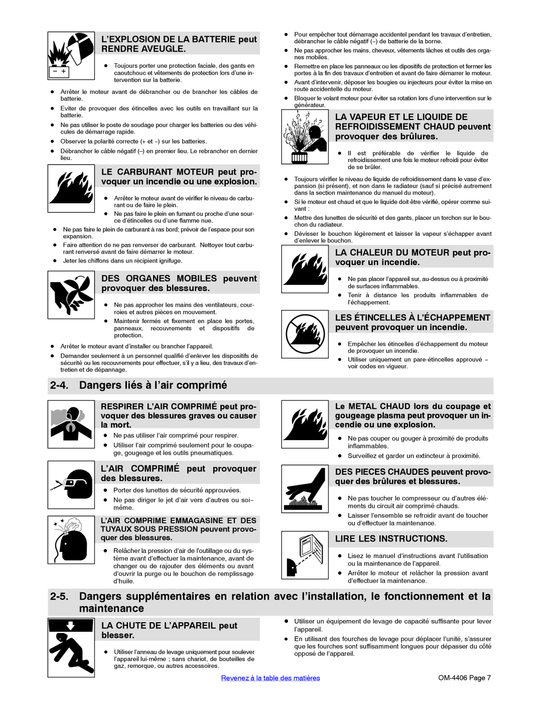 Miller Electric Big 40 CAT manual ’EXPLOSION DE LA Batterie peut, DES Organes Mobiles peuvent provoquer des blessures 