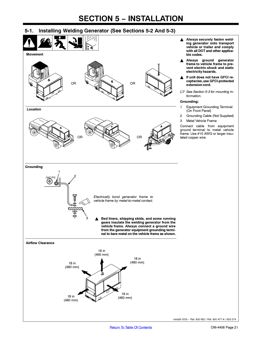 Miller Electric Big 40 CAT manual Installation, Installing Welding Generator See Sections 5-2And, Location Grounding 