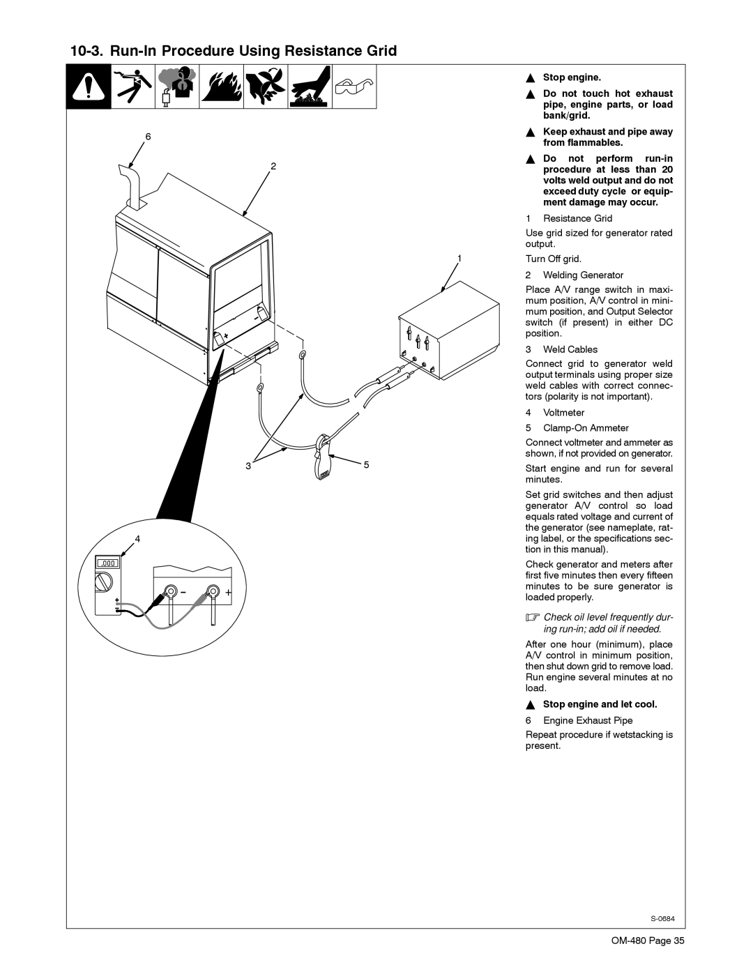 Miller Electric Big Blue 251D Run-In Procedure Using Resistance Grid, Bank/grid, From flammables, Do not perform run-in 