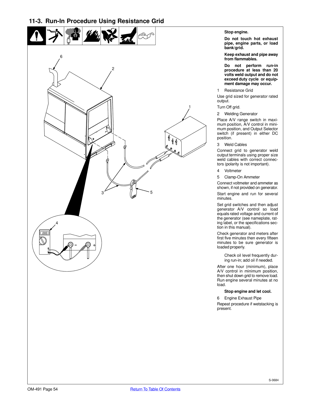 Miller Electric Big Blue 602P Run-In Procedure Using Resistance Grid, Bank/grid, From flammables, Do not perform run-in 