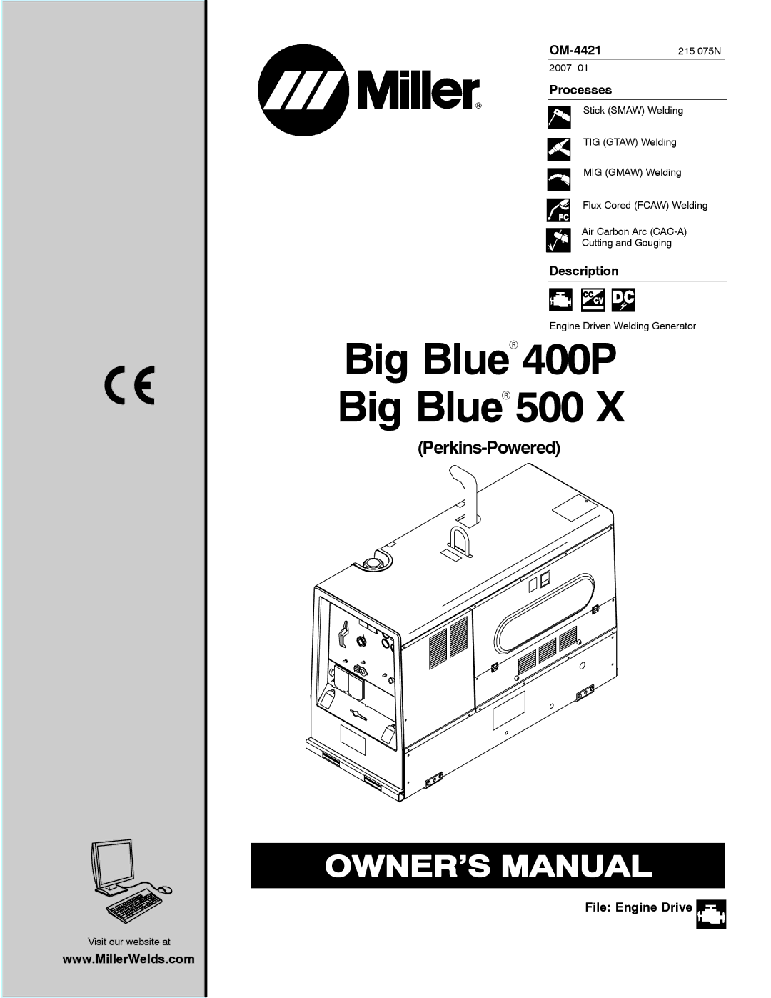 Miller Electric Big Blue 400P, Big Blue 500 X manual OM-4421215 075N, Processes, Description, File Engine Drive 