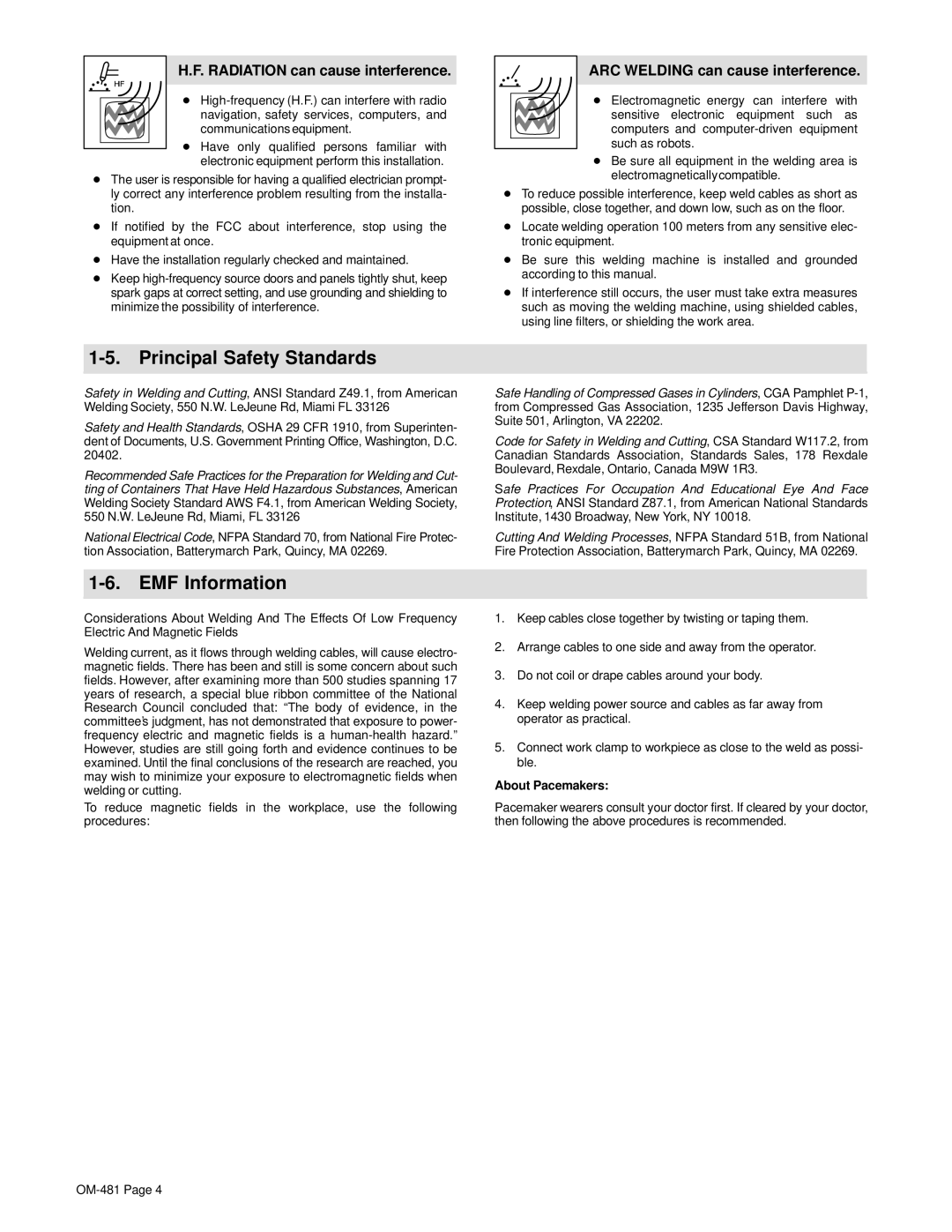 Miller Electric Big Blue 600D manual Principal Safety Standards, EMF Information, Radiation can cause interference 