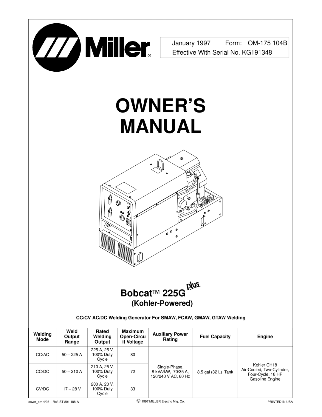 Miller Electric Bobcat 225G owner manual Kohler CH18, Single-Phase, Gal 32 L Tank, Four-Cycle, 18 HP 