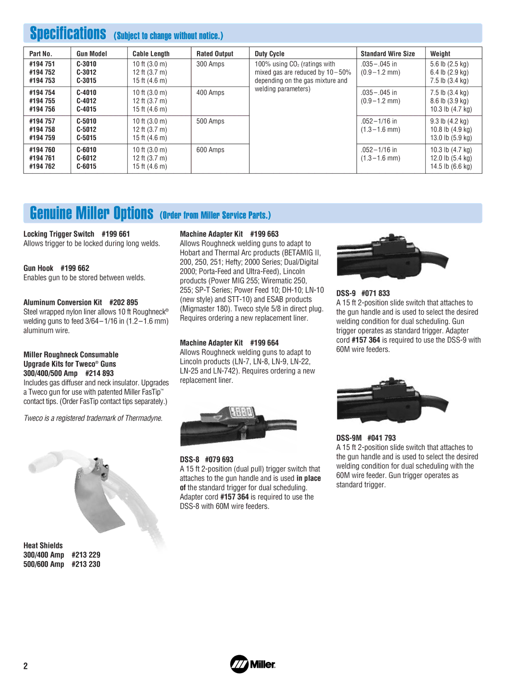 Miller Electric C-Series manual Specifications Subject to change without notice 