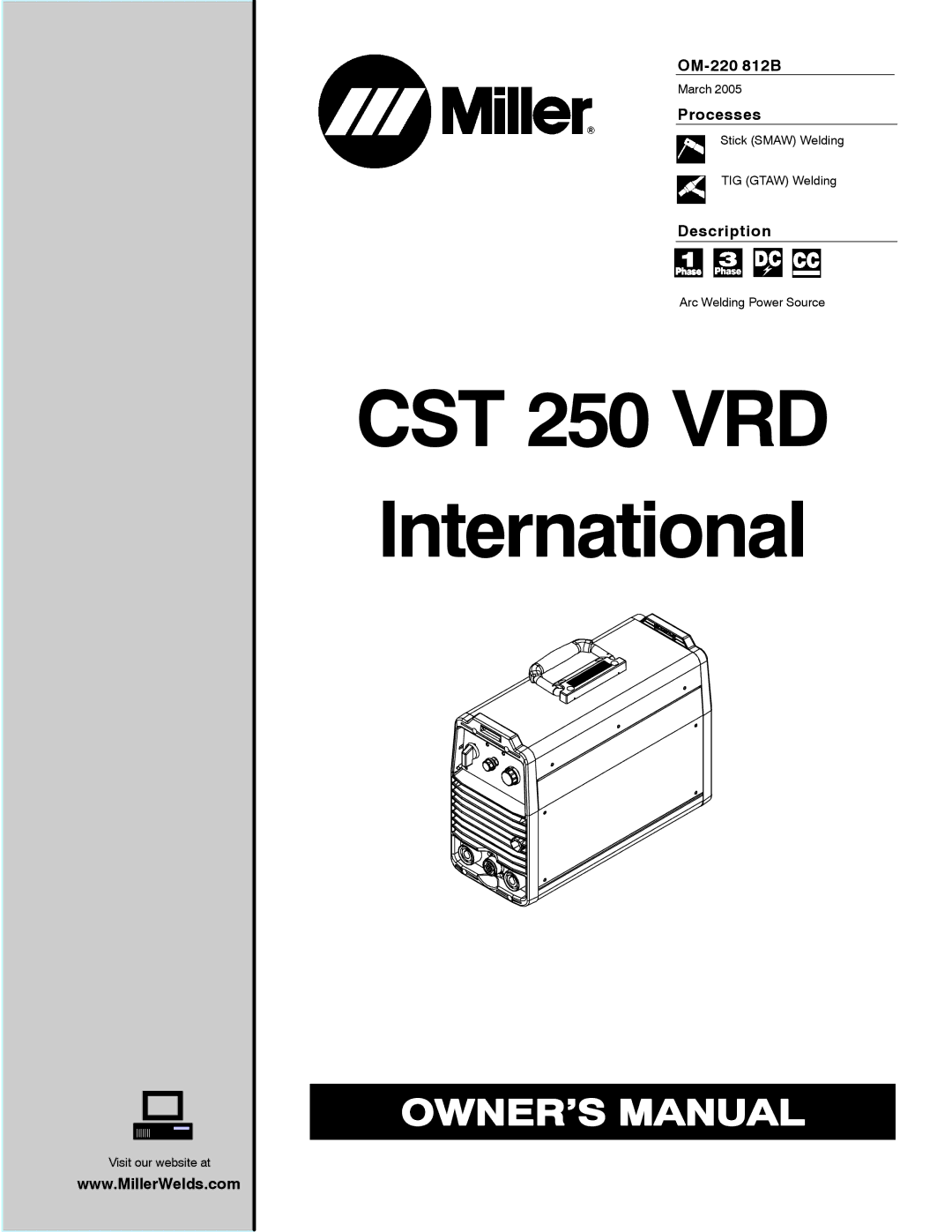 Miller Electric CST 250 VRD manual OM-220 812B, Processes, Description 