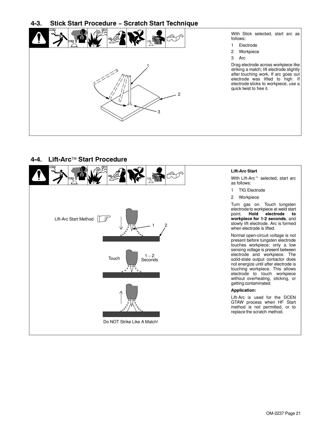 Miller Electric CST 250 manual Stick Start Procedure − Scratch Start Technique, Lift-ArcStart Procedure, Lift-Arc Start 