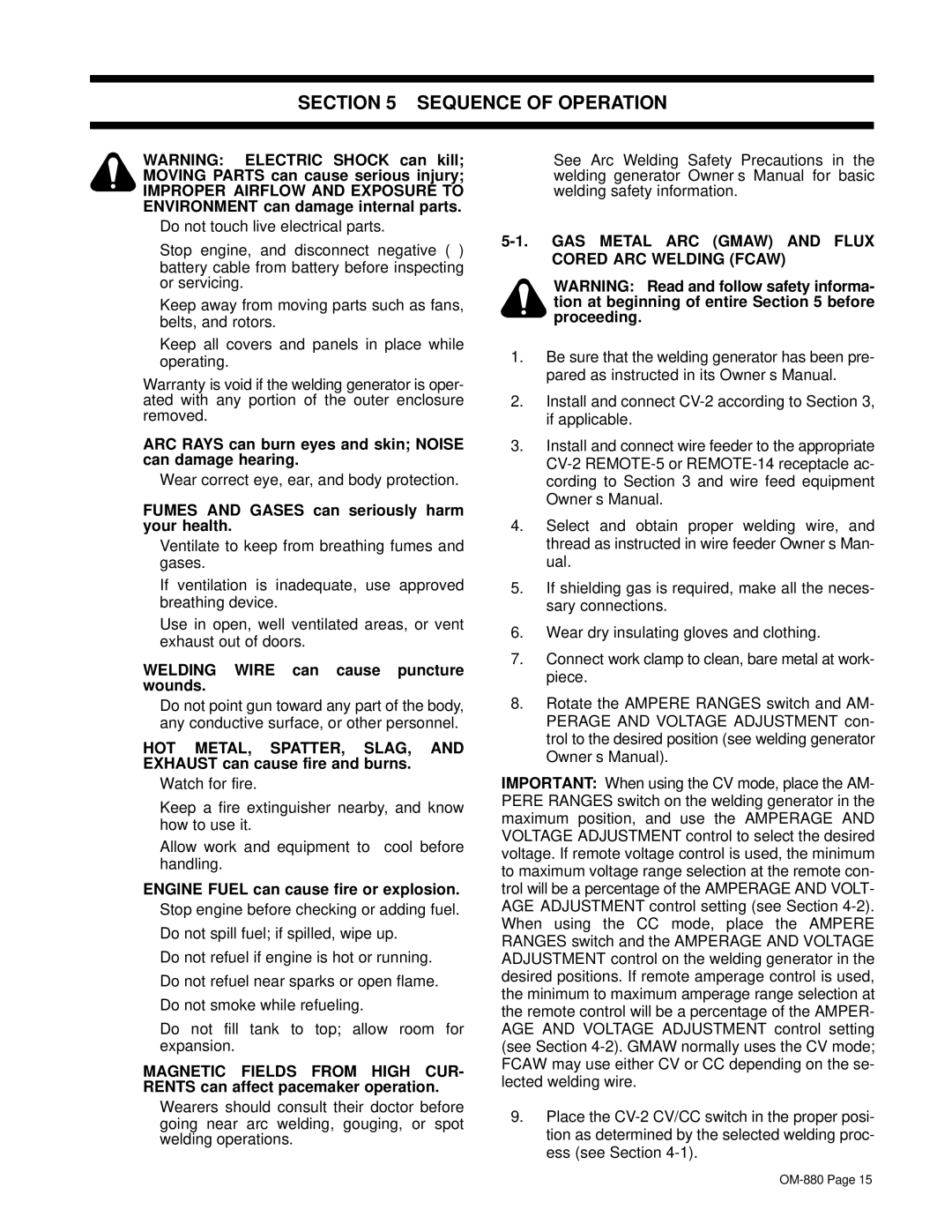 Miller Electric CV-2 owner manual Sequence of Operation, GAS Metal ARC Gmaw and Flux Cored ARC Welding Fcaw 