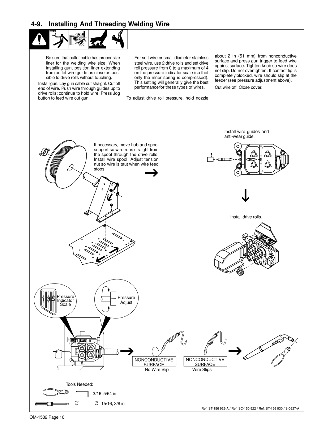 Miller Electric D-64 manual Installing And Threading Welding Wire, To adjust drive roll pressure, hold nozzle 