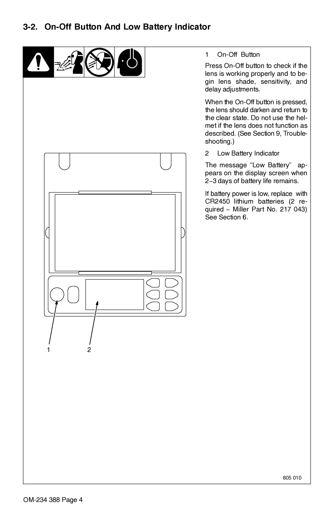 Miller Electric Digital Elitet manual On-Off Button And Low Battery Indicator 