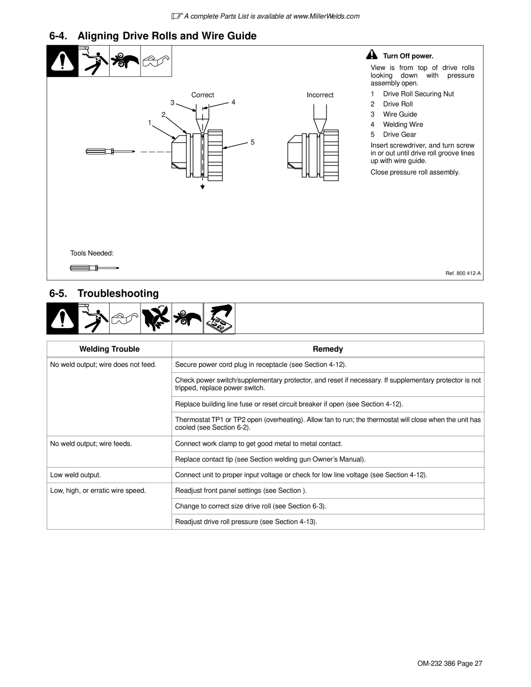 Miller Electric DVI-2 R manual Aligning Drive Rolls and Wire Guide, Troubleshooting, Welding Trouble Remedy, Turn Off power 