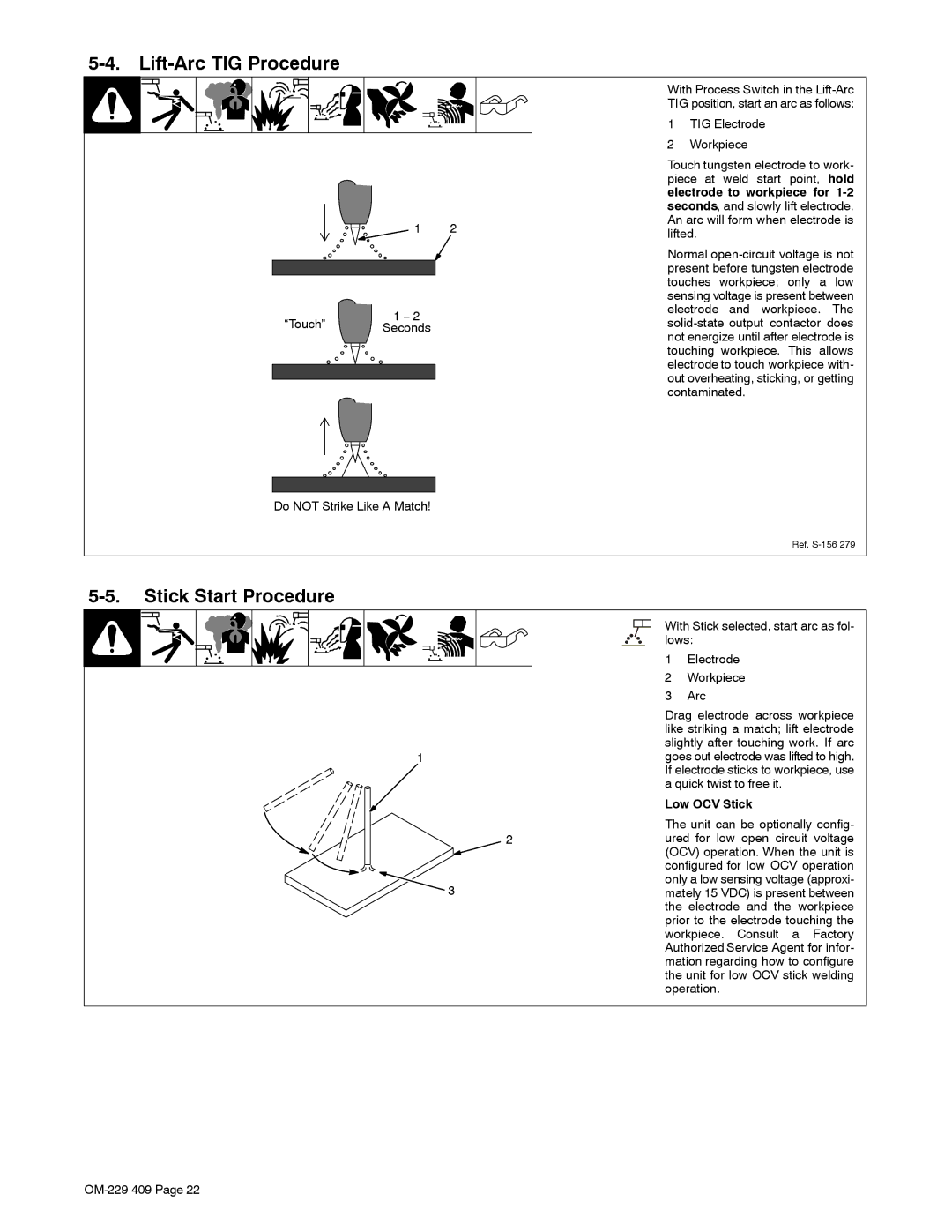Miller Electric EXTREME 360 manual Lift-Arc TIG Procedure, Stick Start Procedure, Low OCV Stick 