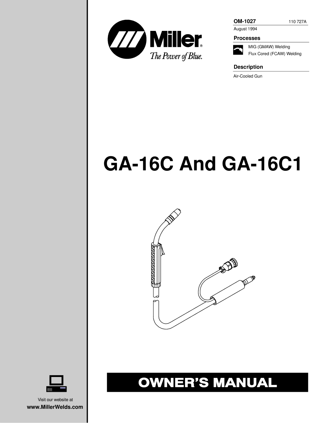 Miller Electric GA-16C1 manual OM-1027, Processes, Description 