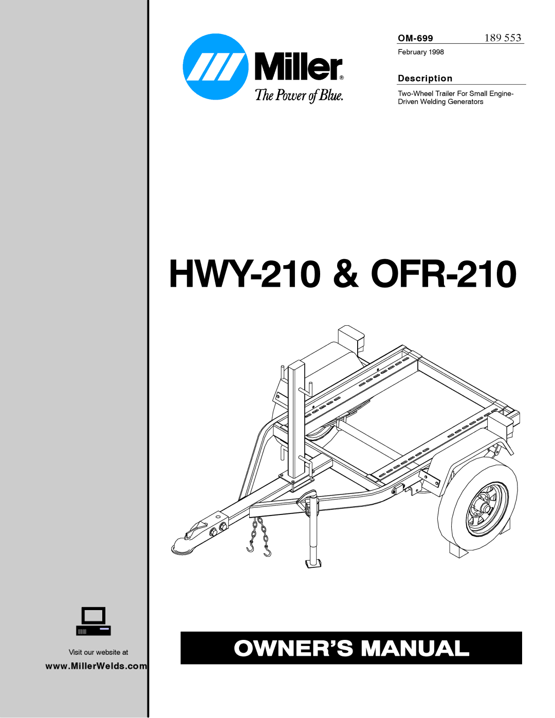 Miller Electric OFR-210, HWY-210 manual OM-699, Description 