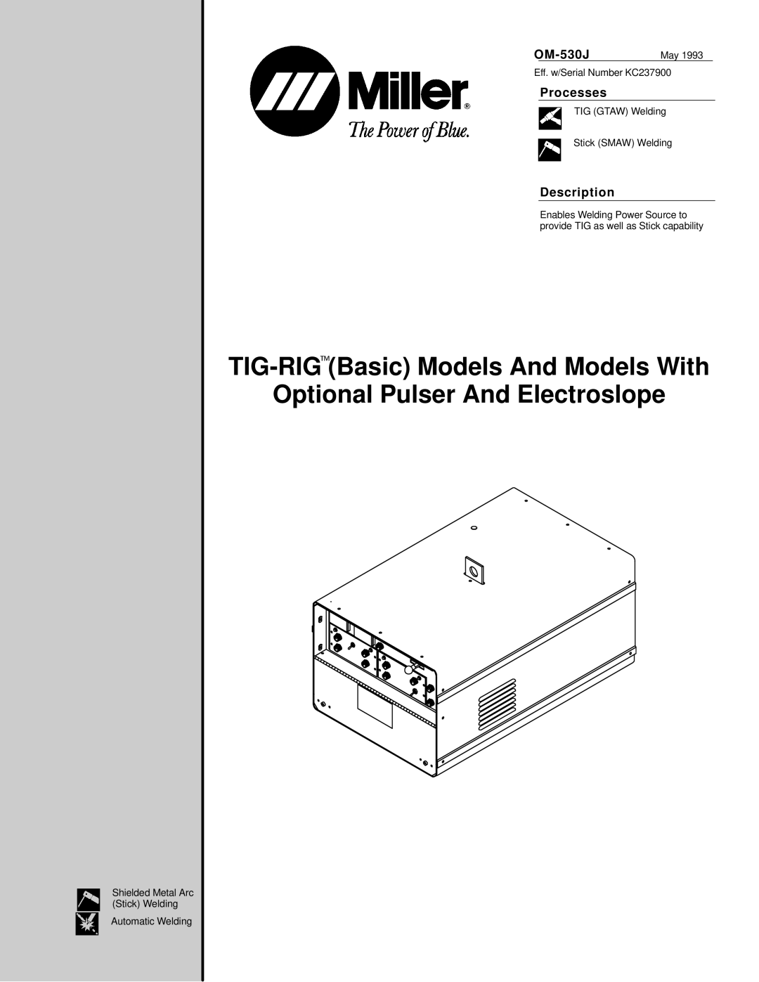 Miller Electric KC237900 manual OM-530J, Processes, Description 