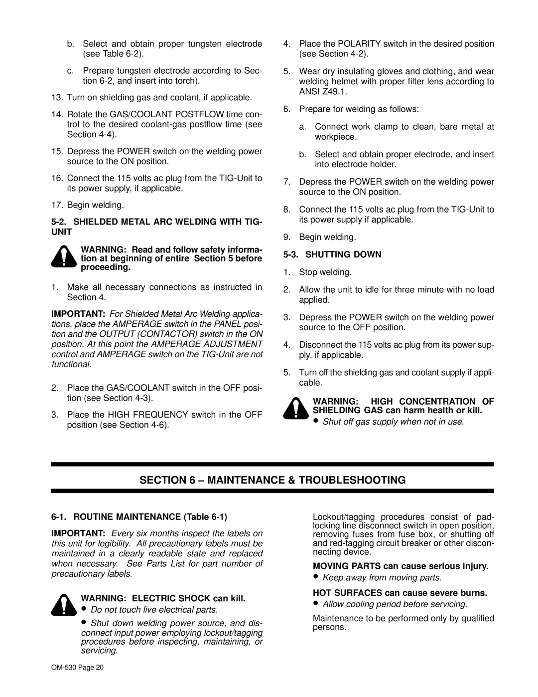 Miller Electric KC237900 manual Maintenance & Troubleshooting, Shielded Metal ARC Welding with TIG- Unit, Shutting Down 