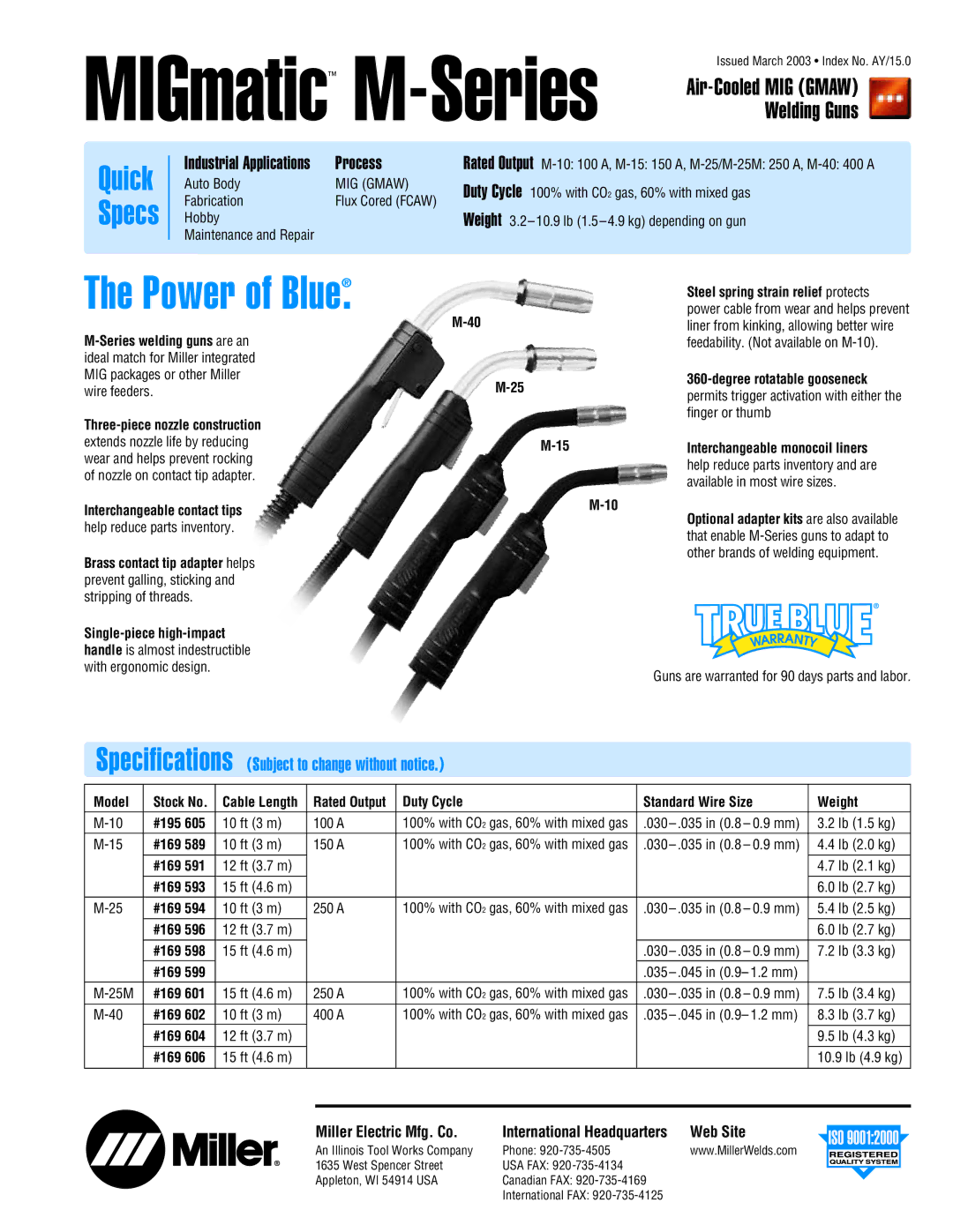 Miller Electric M Series specifications Specifications Subject to change without notice, Miller Electric Mfg. Co, Web Site 