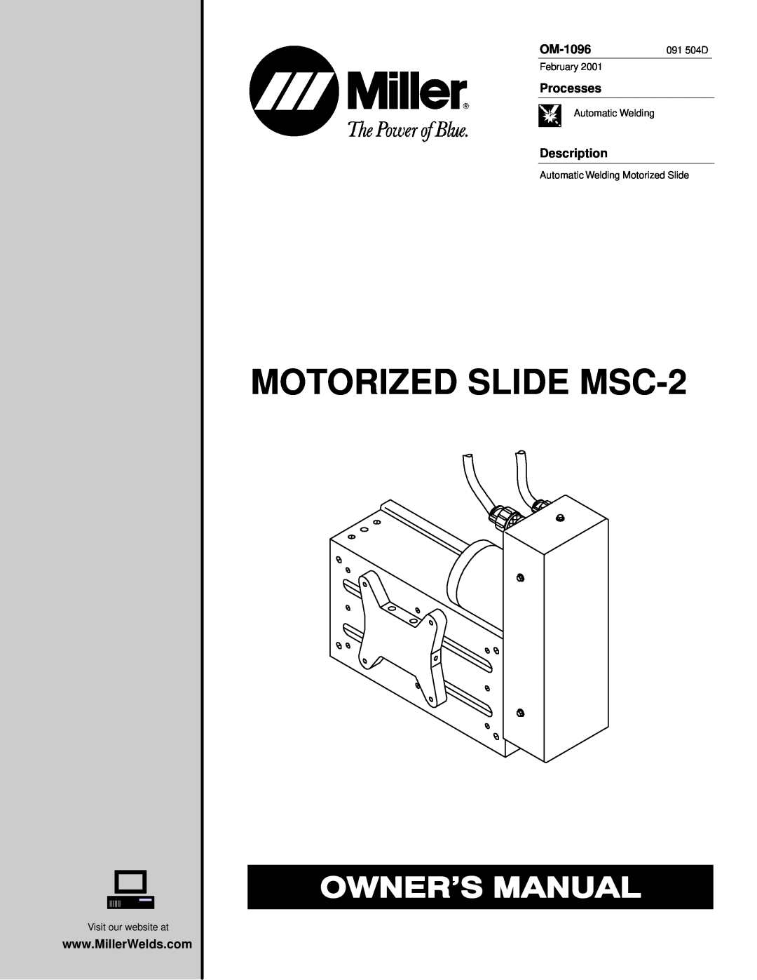 Miller Electric manual MOTORIZED SLIDE MSC-2, OM-1096, Processes, Description 