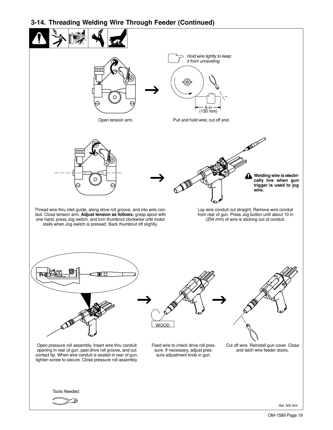 Miller Electric manual mm Open tension arm, Cally live when gun, Wire, Tools Needed OM-1589 