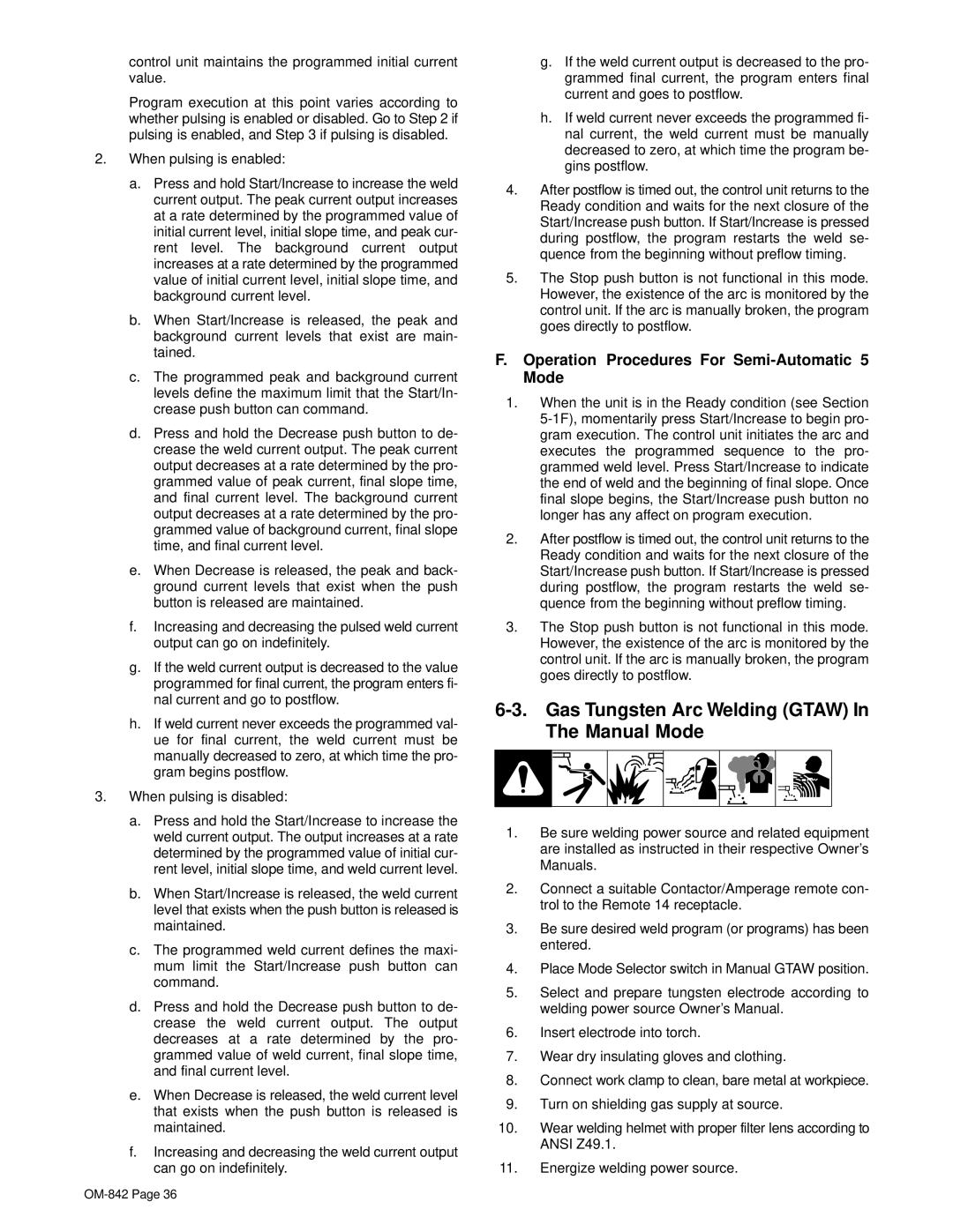 Miller Electric OM-842 Gas Tungsten Arc Welding Gtaw In The Manual Mode, Operation Procedures For Semi-Automatic 5 Mode 