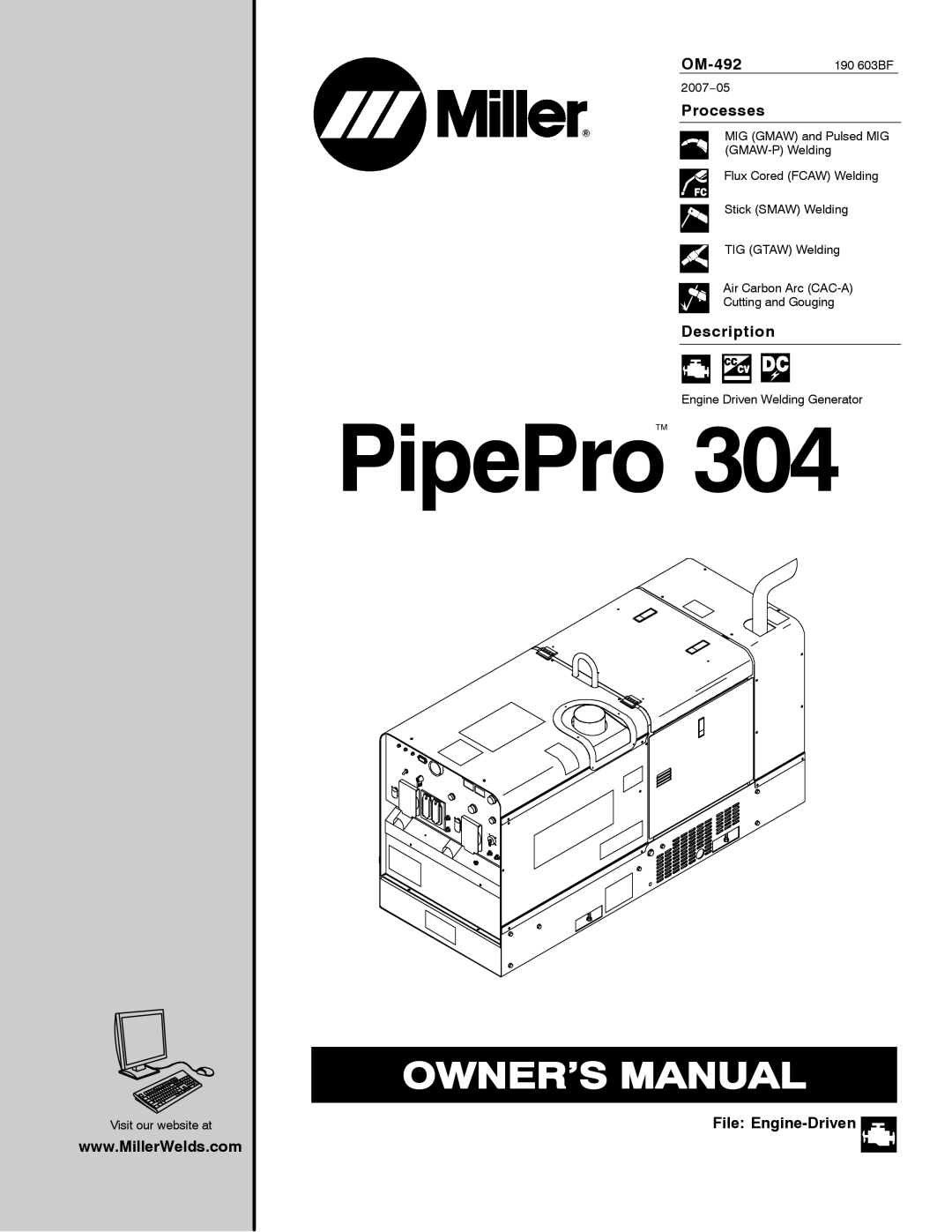 Miller Electric PipePro 304 manual Processes, Description, File Engine-Driven, Engine Driven Welding Generator 