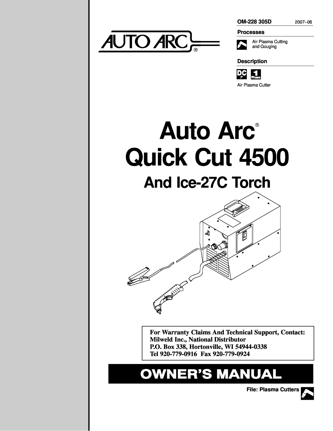 Miller Electric pmn warranty OM-228 305D, Processes, Description, File Plasma Cutters, Auto ArcR Quick Cut, 2007−06 