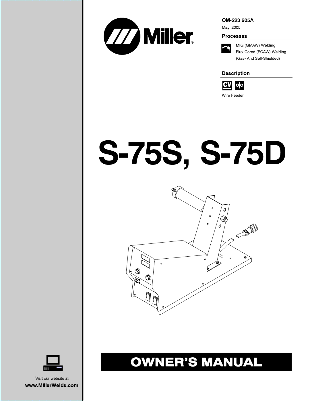 Miller Electric S-75S, S-75D manual OM-223 605A, Processes, Description 