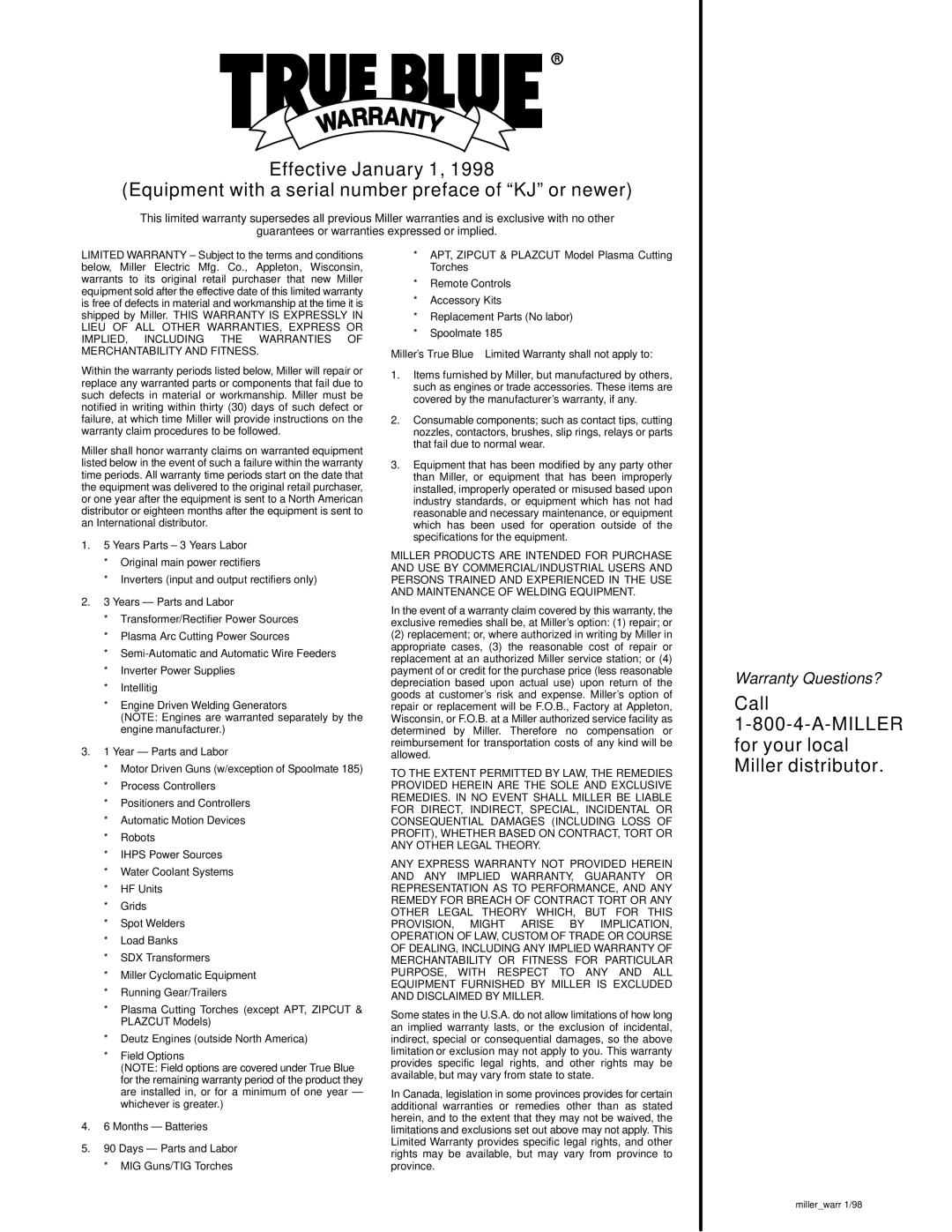 Miller Electric Spectrum 1000, Spectrum 1250R manual Call Miller for your local Miller distributor 