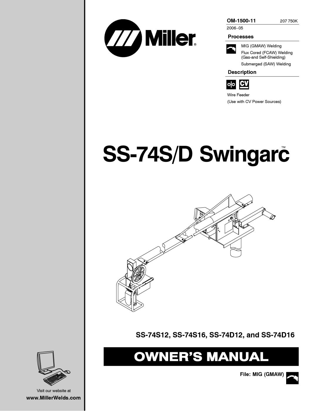 Miller Electric SS-74S12, SS-74D12, SS-74S16, and SS-74D16 manual OM-1500-11 207 750K, Processes, Description, File MIG Gmaw 