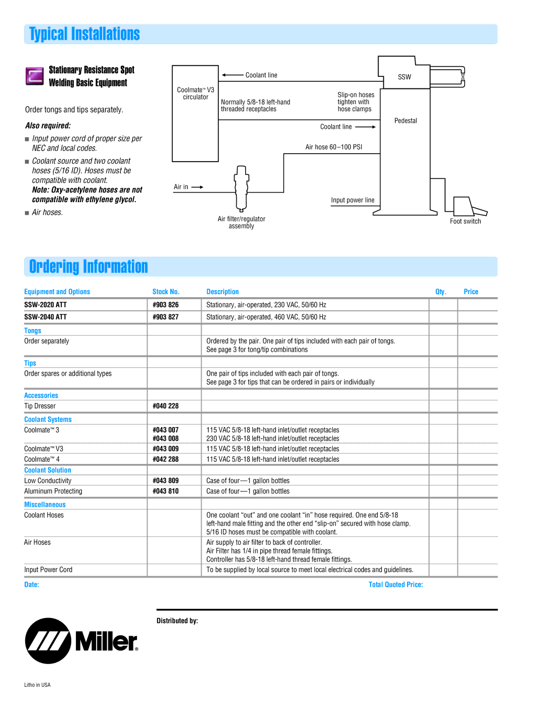 Miller Electric SW3 specifications Typical Installations, Order tongs and tips separately 