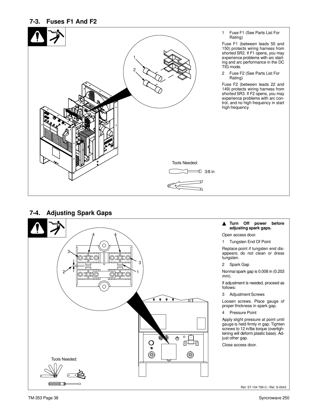 Miller Electric TM-353E manual Fuses F1 And F2, Adjusting Spark Gaps, Turn Off power before adjusting spark gaps 