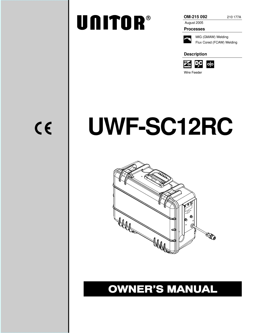 Miller Electric UWF-SC12RC manual OM-215, Processes, Description, 210 177A 