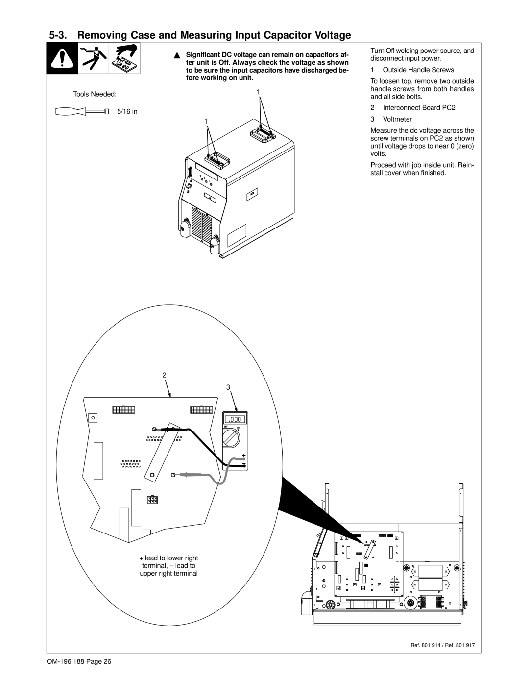 Miller Electric Welder operating instructions Removing Case and Measuring Input Capacitor Voltage 