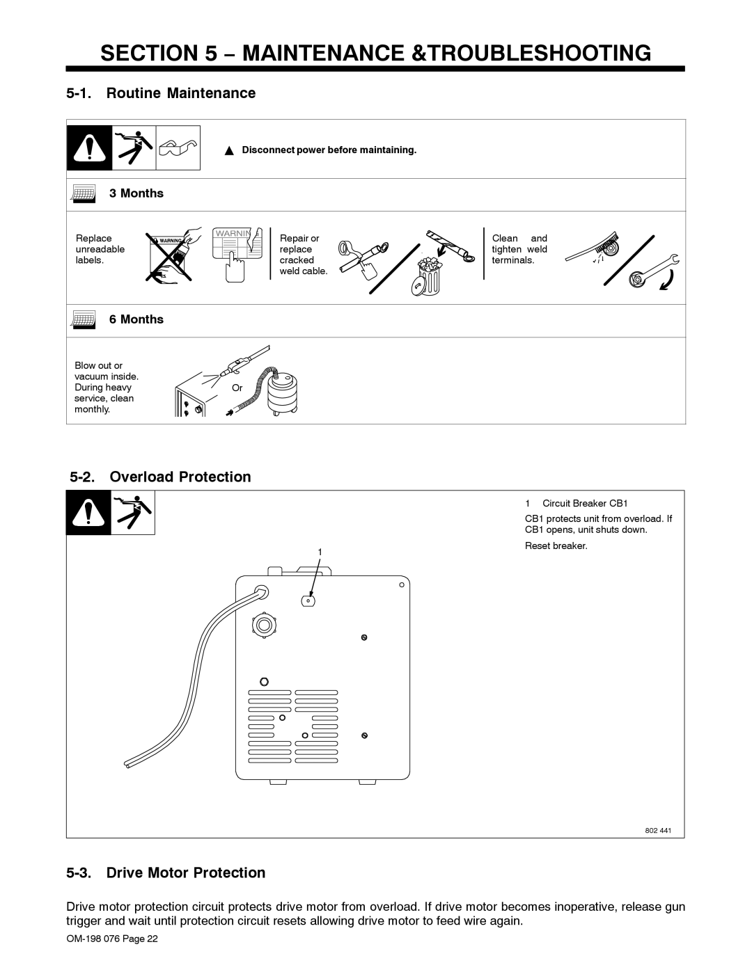 Miller Electric XLT 165, XLT 135 warranty Maintenance &TROUBLESHOOTING, Routine Maintenance, Overload Protection, Months 