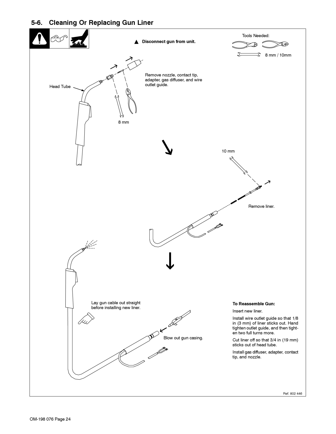 Miller Electric XLT 165, XLT 135 warranty Cleaning Or Replacing Gun Liner, Disconnect gun from unit, To Reassemble Gun 