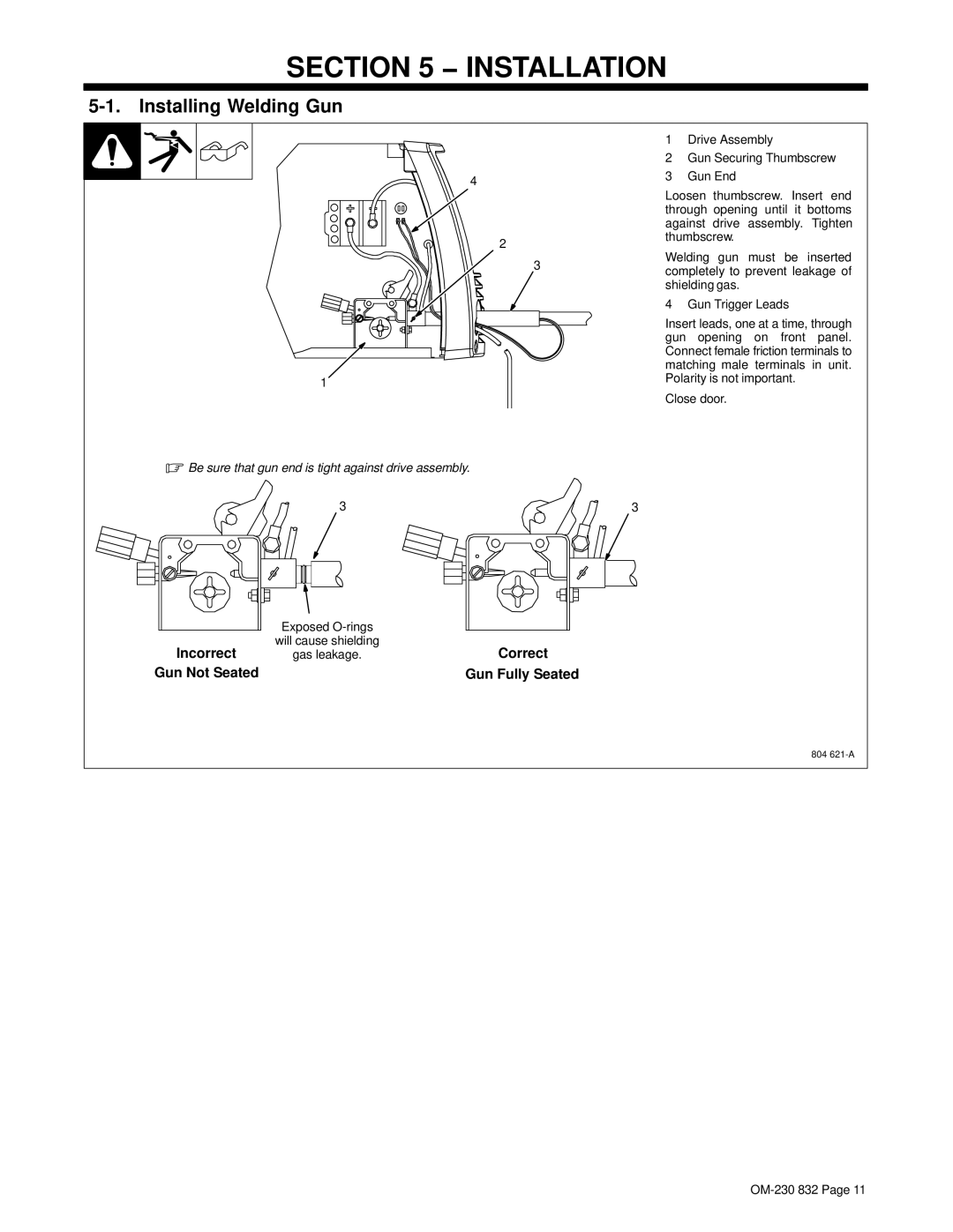 Miller Electric XLT 185 warranty Installation, Installing Welding Gun, Close door, Incorrect, Correct 