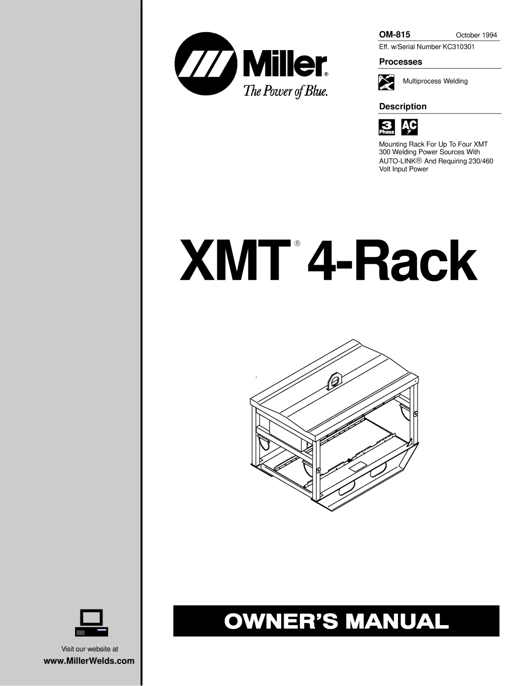 Miller Electric XMT 4-Rack manual OM-815, Processes, Description 