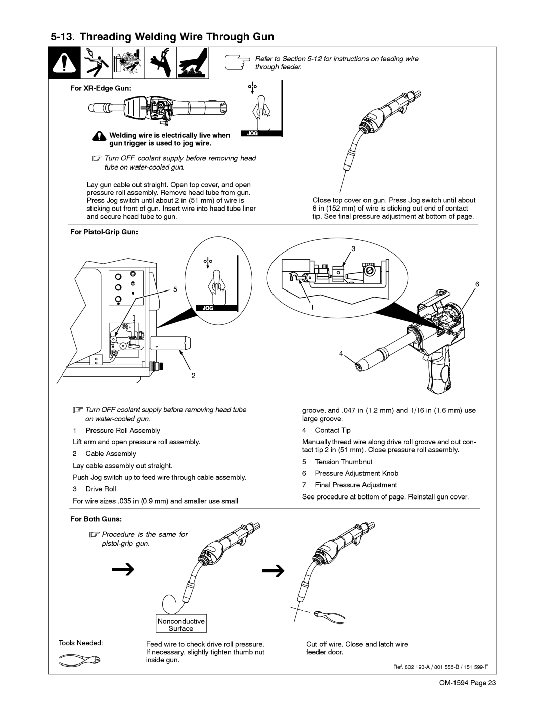 Miller Electric XR Control manual Threading Welding Wire Through Gun, For XR-Edge Gun, For Pistol-Grip Gun, For Both Guns 