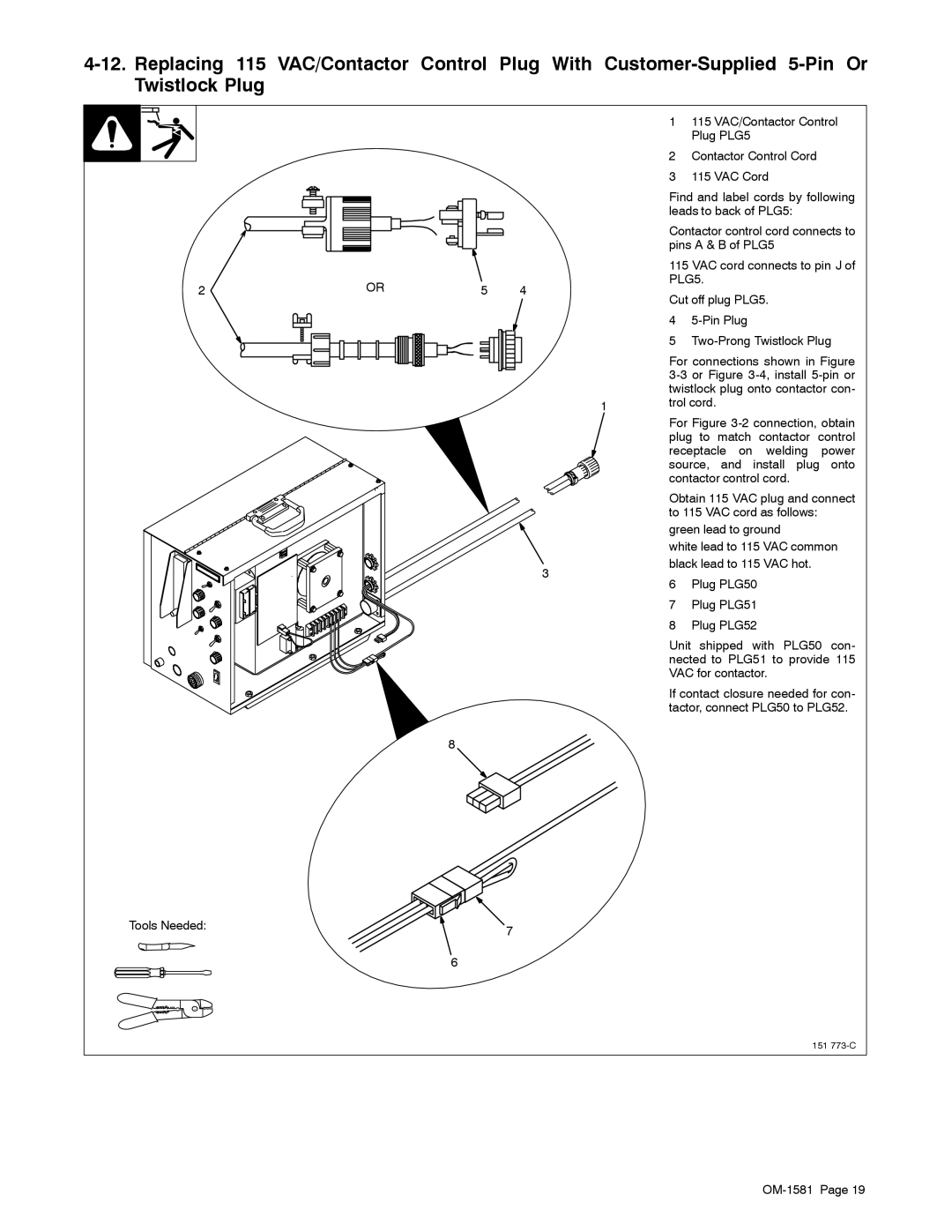 Miller Electric XR A Plug PLG5, Contactor Control Cord, VAC Cord, Find and label cords by following, Leads to back of PLG5 