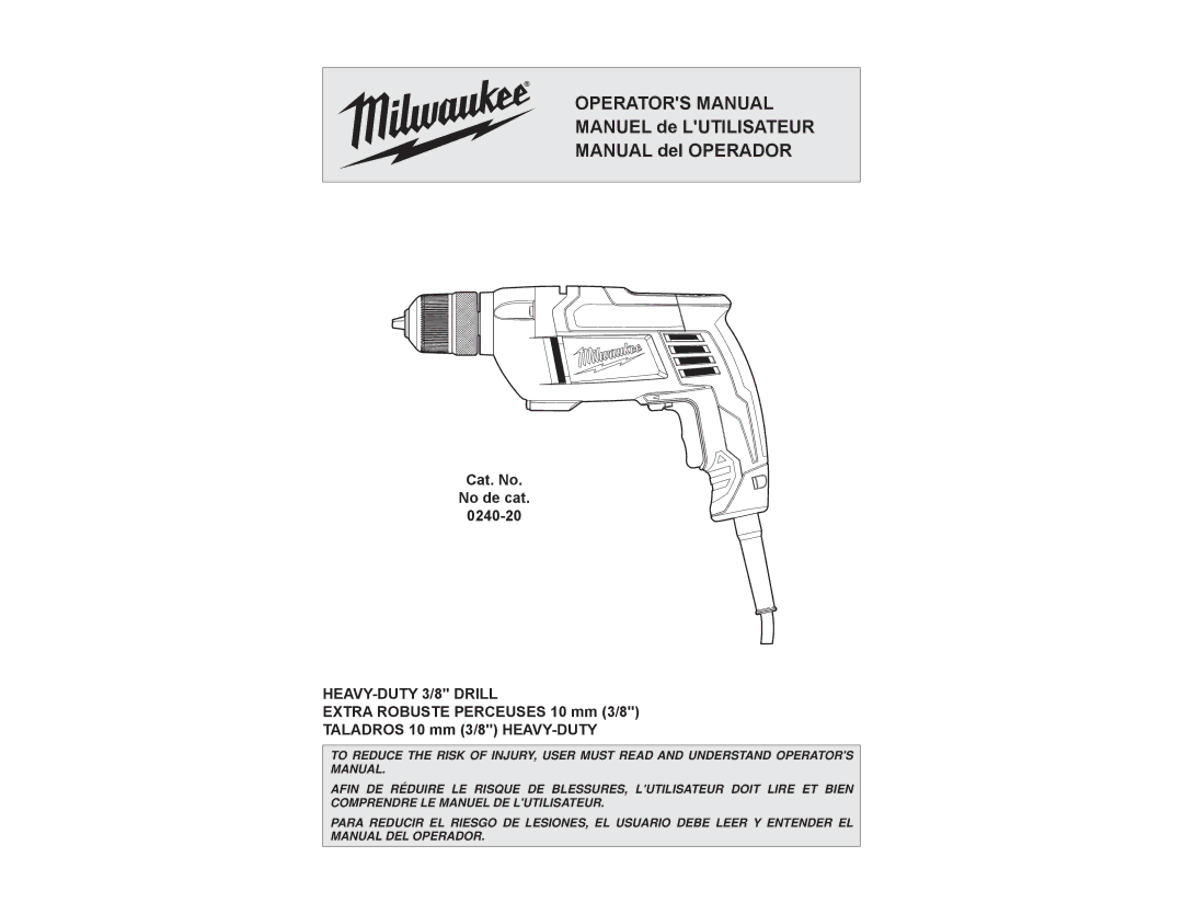 Milwaukee 0240-20 manual Operators Manual 