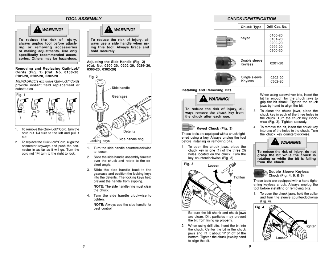 Milwaukee 0200-20 manual Tool Assembly Chuck Identification, Chuck Type Drill Cat. No, Installing and Removing Bits, Loosen 