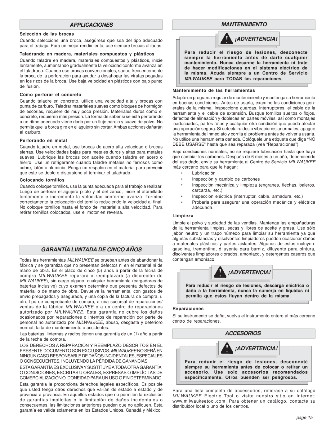 Milwaukee 0379-1 manual Applicaciones, Garantía Limitada DE Cinco Años, Mantenimiento ¡ADVERTENCIA, Accesorios ¡ADVERTENCIA 