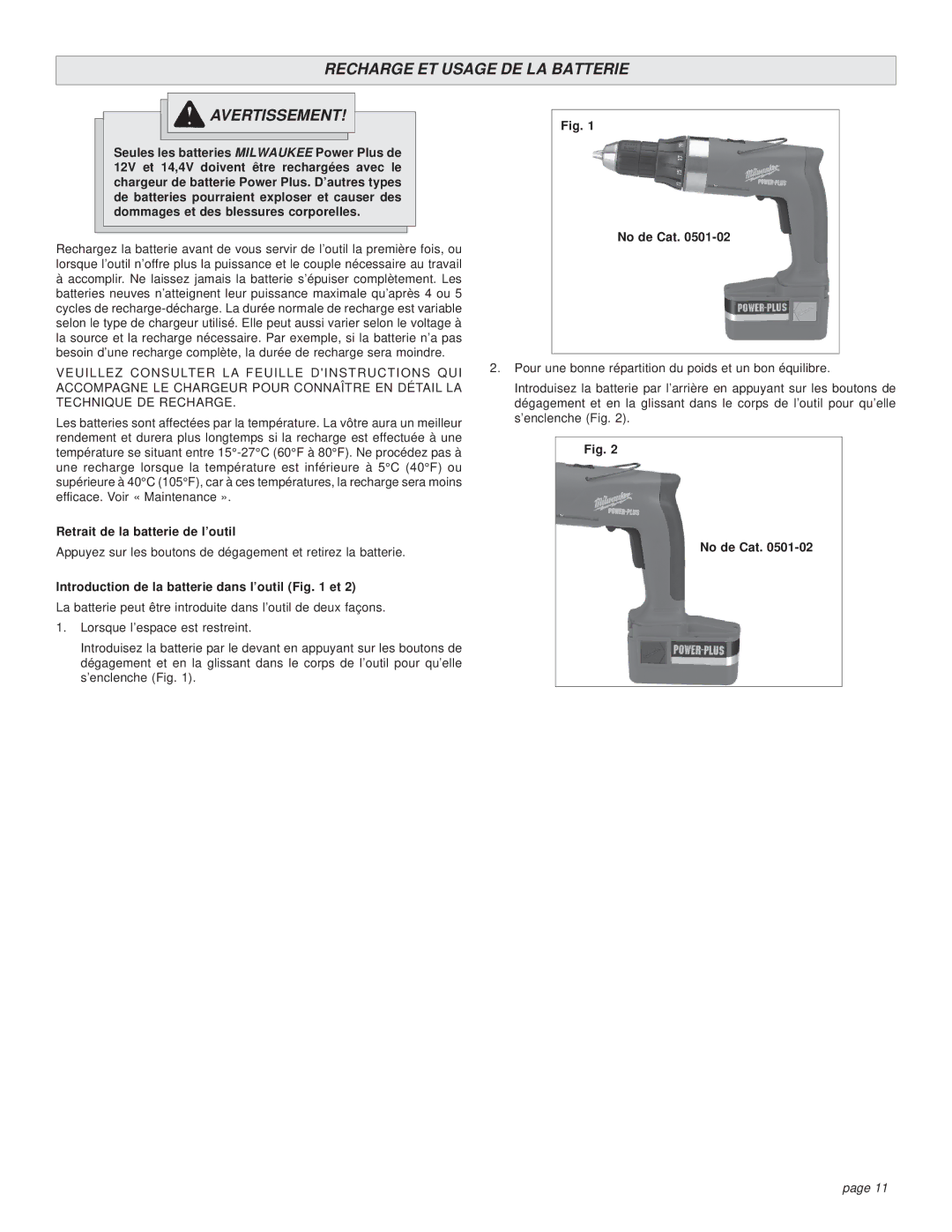 Milwaukee 0501-02 manual Recharge ET Usage DE LA Batterie Avertissement, Retrait de la batterie de l’outil 