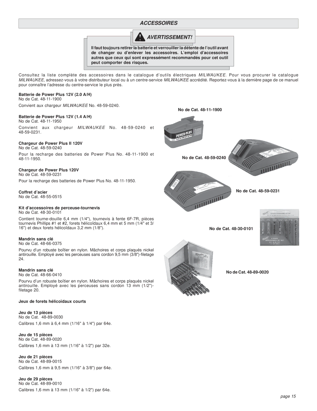 Milwaukee 0501-02 manual Accessoires Avertissement 